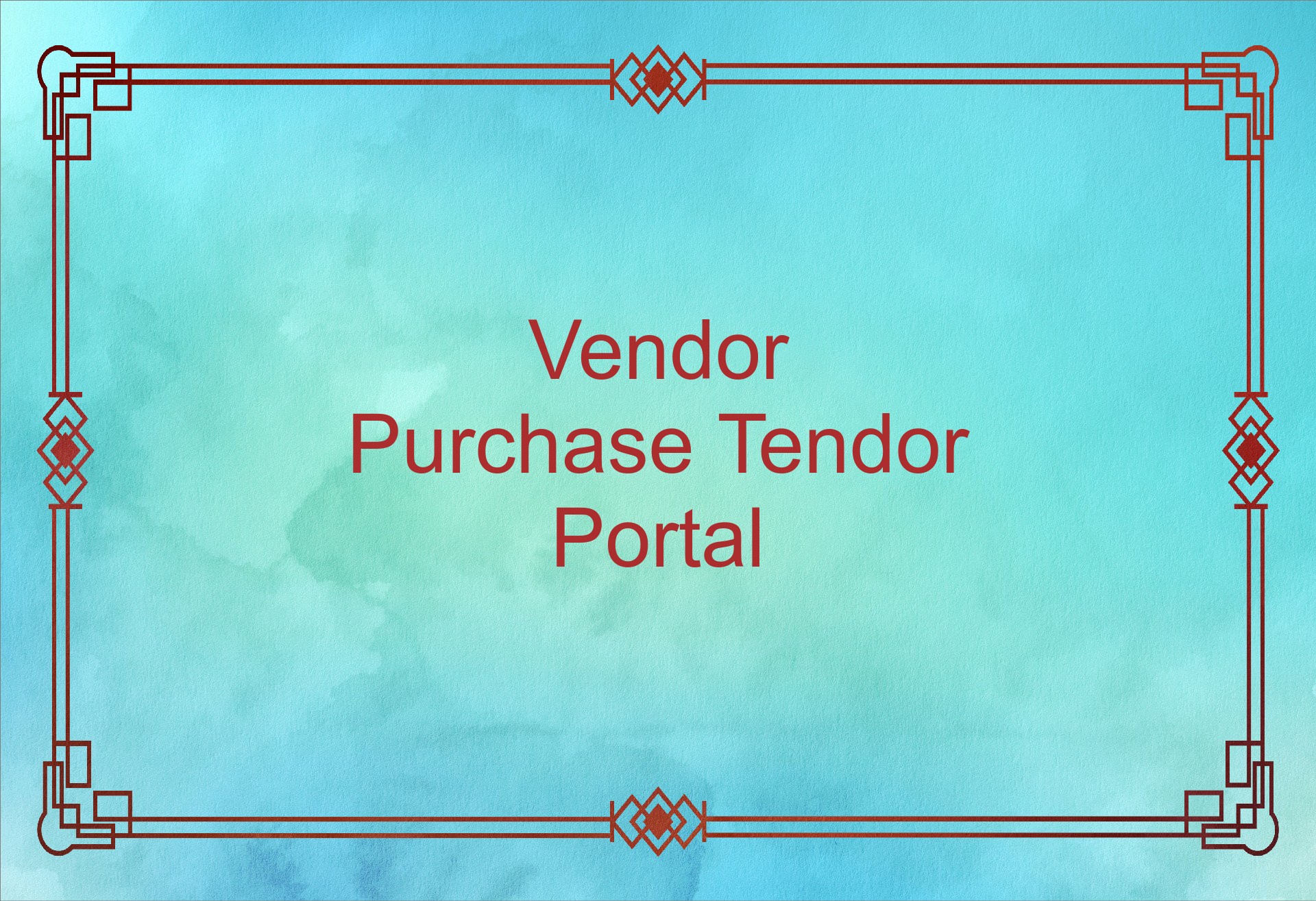 Purchase Tendor Vendor Portal