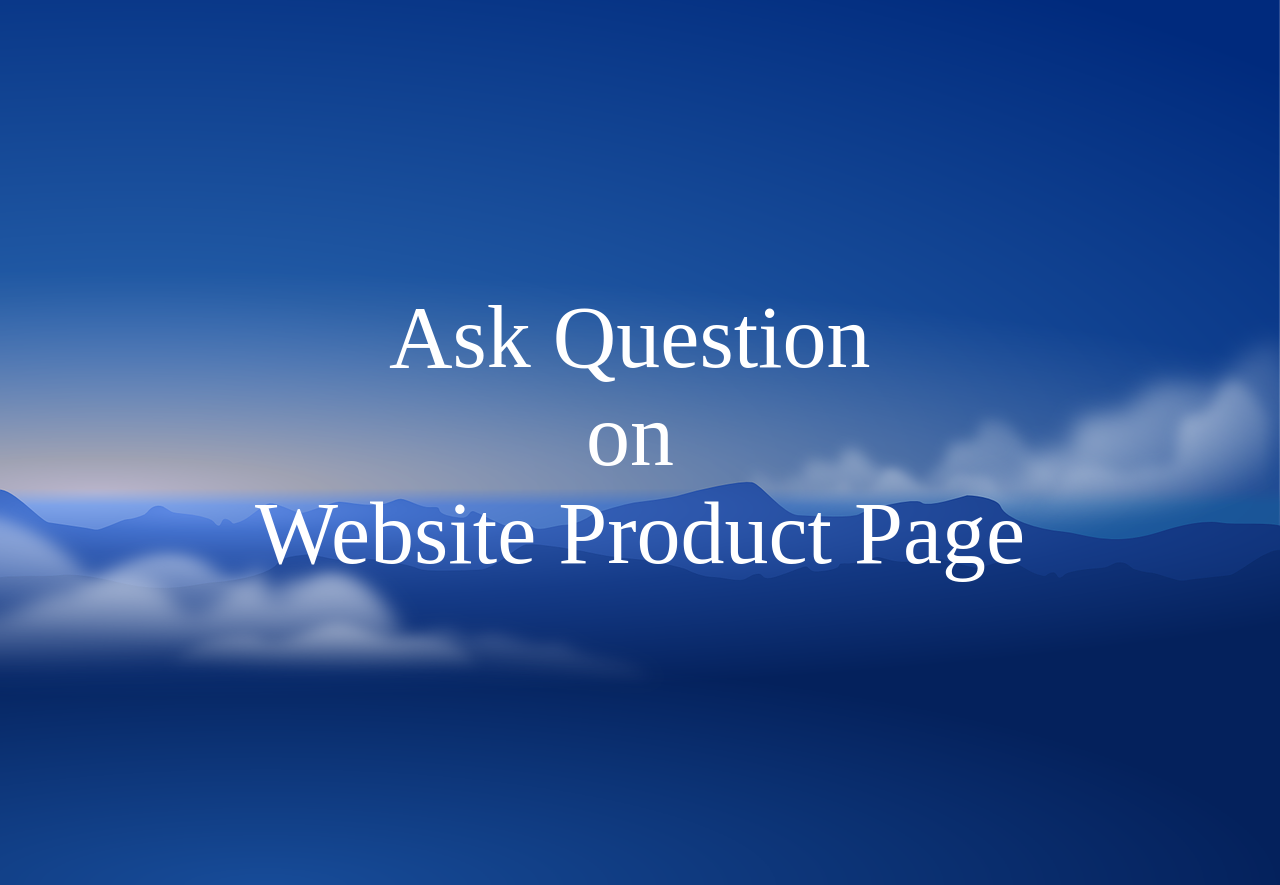 Ask Question on Website Product Page