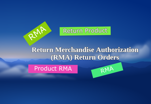 Website RMA - Return Orders Management