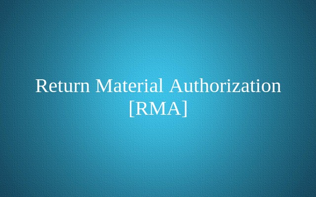 Return Material Authorization Management