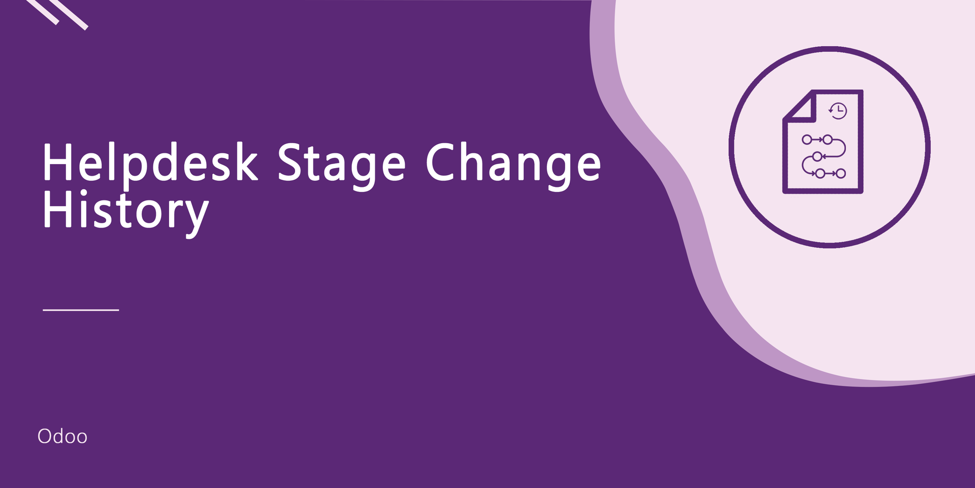 Helpdesk Stage Change History - Enterprise Edition