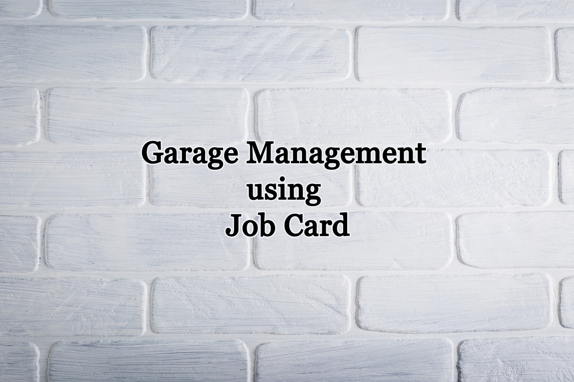 Garage Management System with Job Card