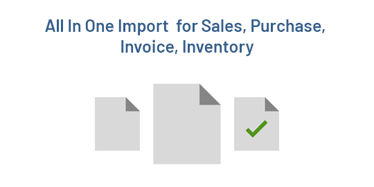 Odoo all import for Sales, Purchase, Invoice, Inventory, Pricelist, BOM, Payment, Journal Entry, Picking, Product, Customer.