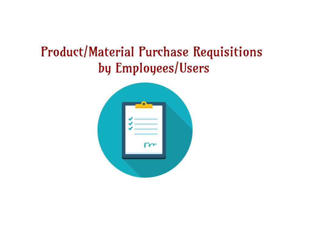 Product/Material Purchase Requisitions by Employees/Users in odoo