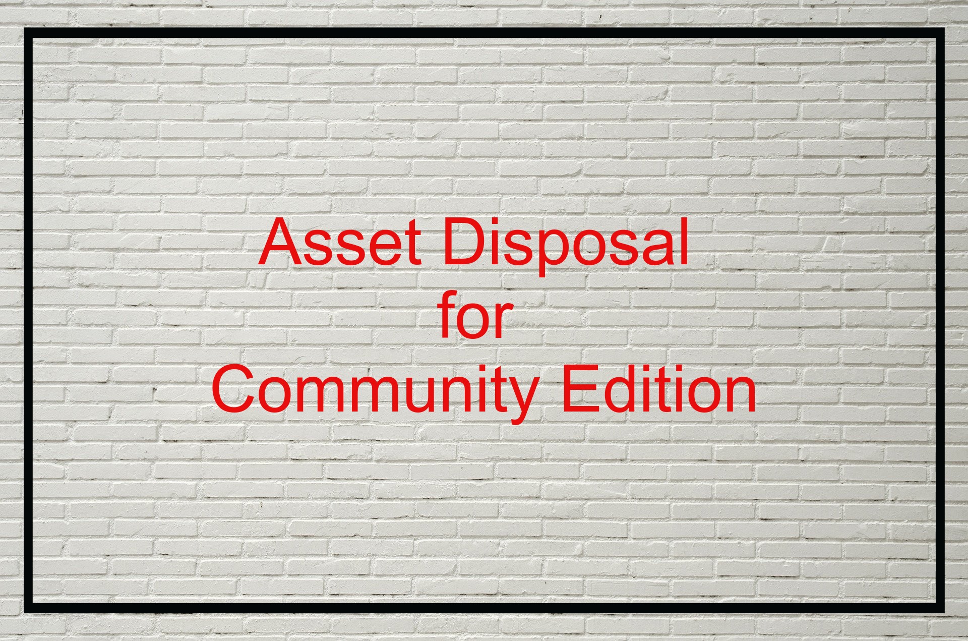 Account Asset Disposal