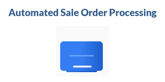 Automated Sale Order Processing