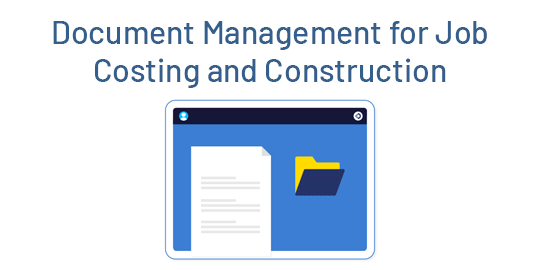 Document Portal for Job Costing and Contracting