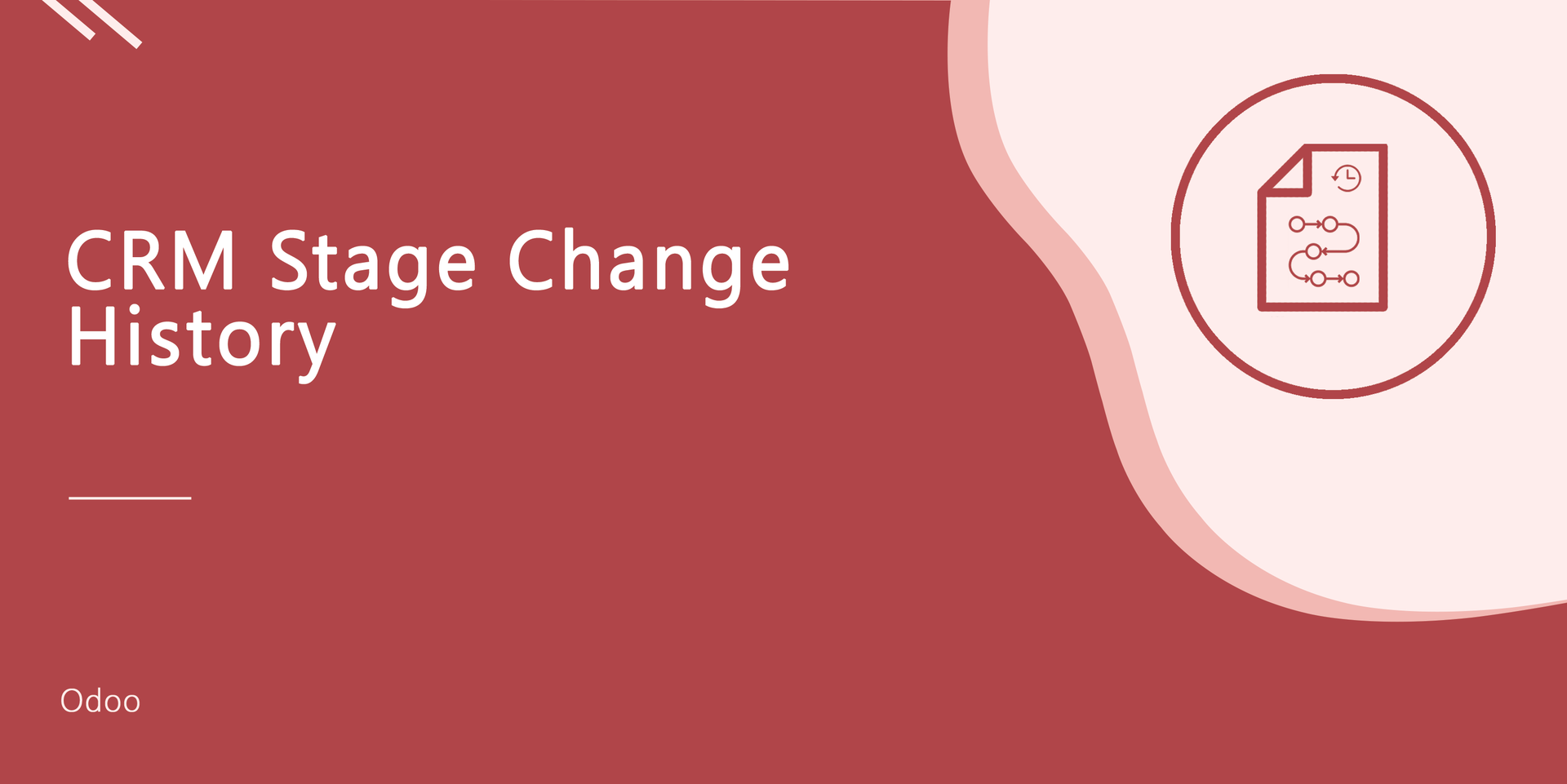CRM Stage Change History | Pipeline Stage Change History