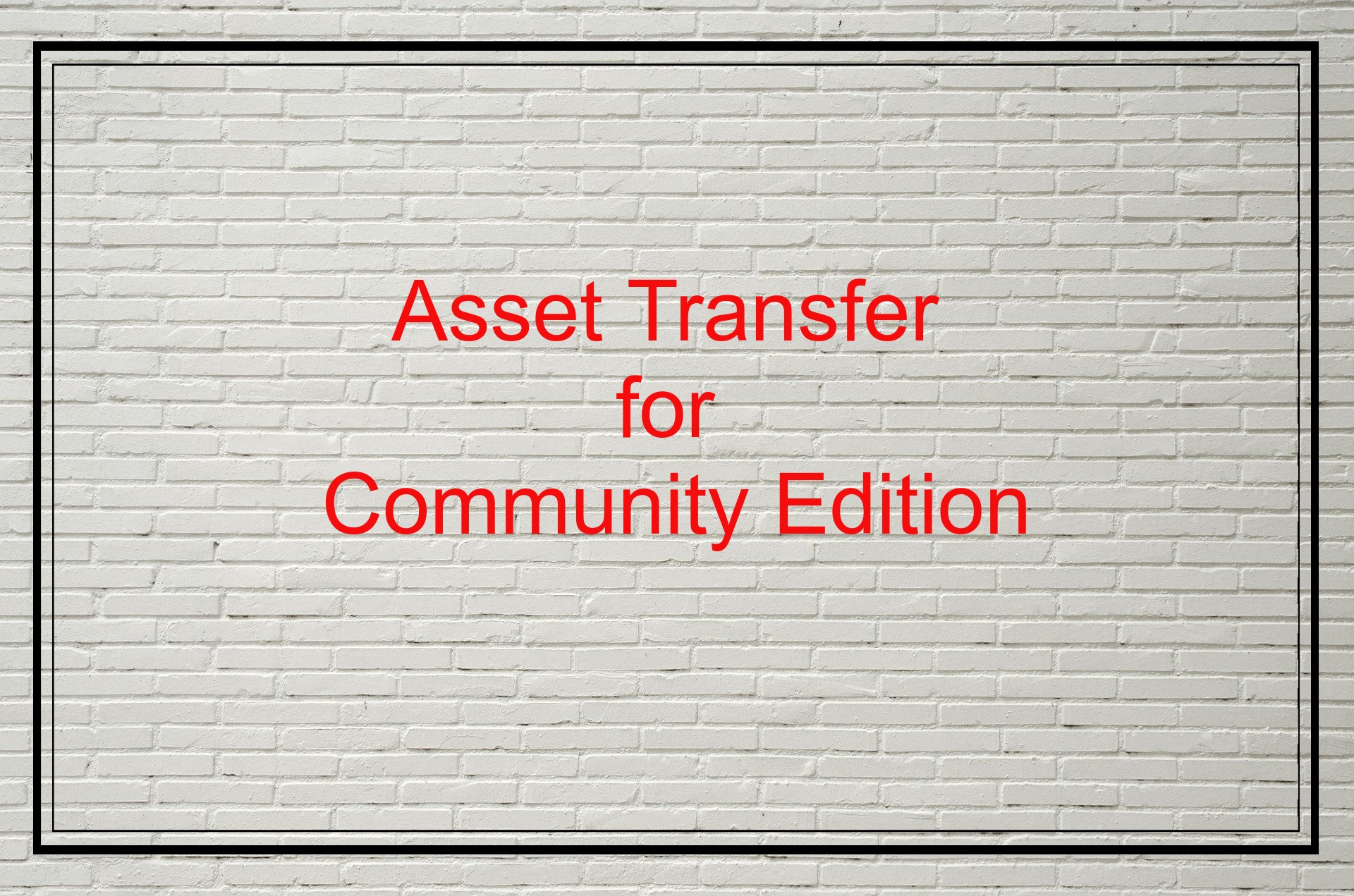 Account Asset Transfer