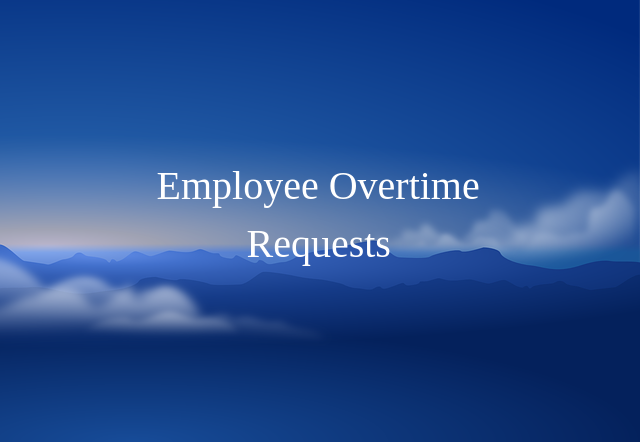 Employee Overtime Request