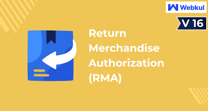 Return Merchandise Authorization (RMA)