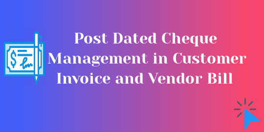 Post Dated Cheque Management(PDC) Odoo