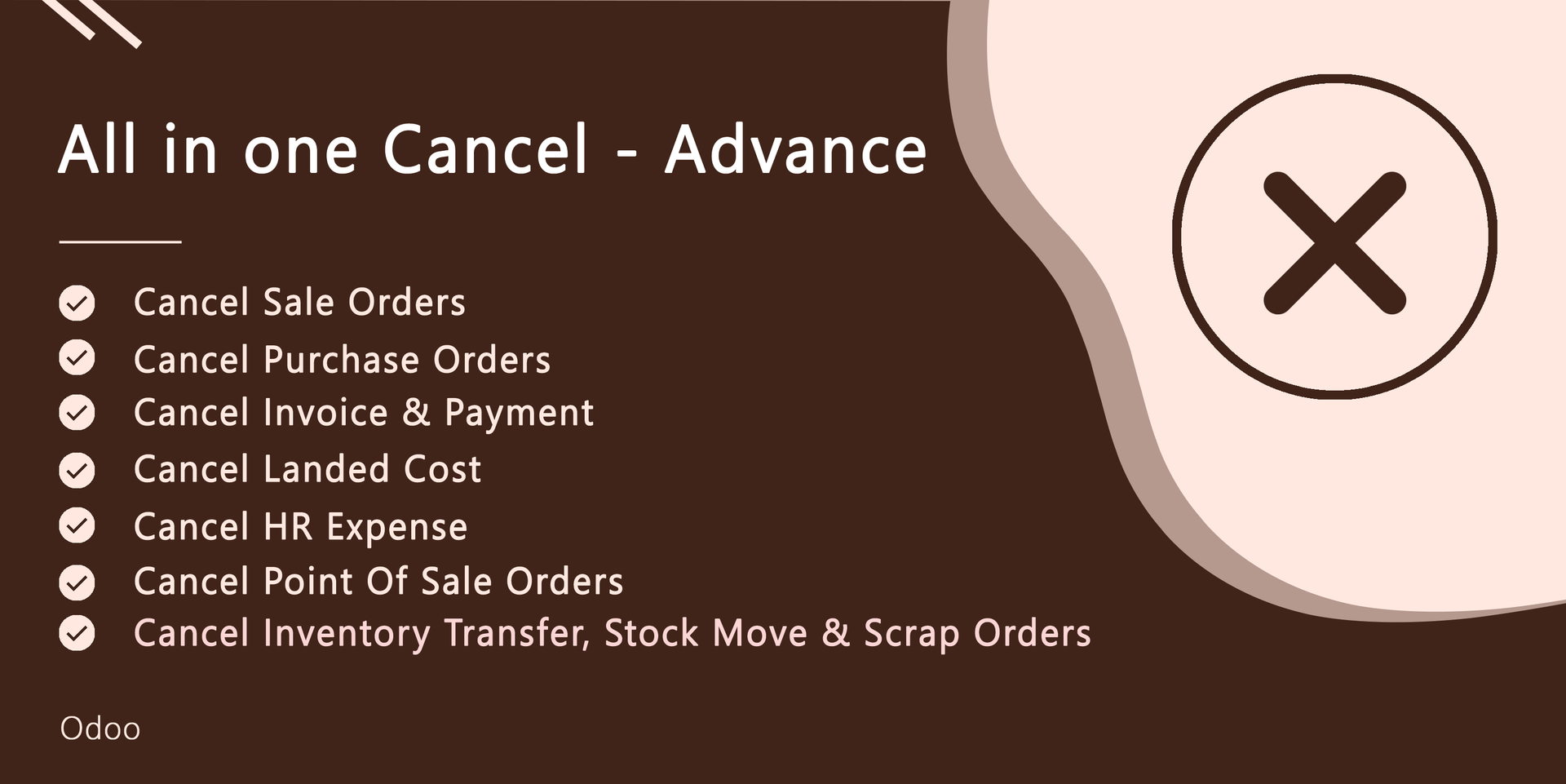 All In One Cancel - Advance | Cancel Sale Orders | Cancel Purchase Ordrs | Cancel Invoices | Cancel Invenory | Cancel Point Of Sale Orders | Cancel Landed Costs | Canel HR Expenses
