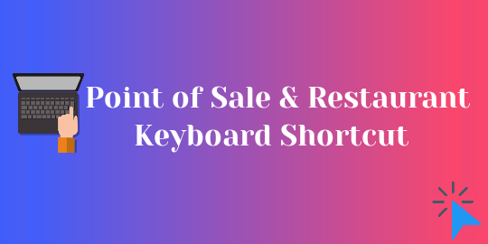 Point of Sale & Restaurant Keyboard Shortcut
