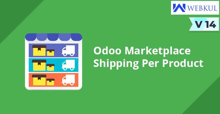 Odoo Marketplace Shipping Per Product