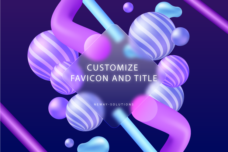 Customize Favicon and Title