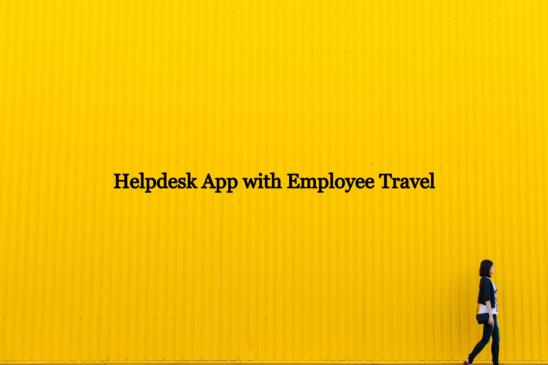Employee Travel Managment for Helpdesk
