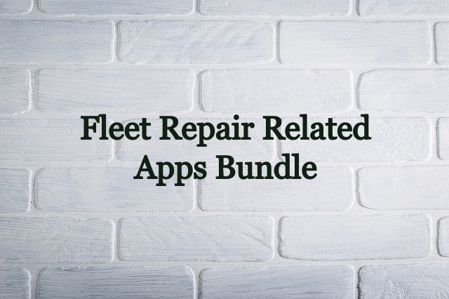 Fleet Repair Request Bundle Apps