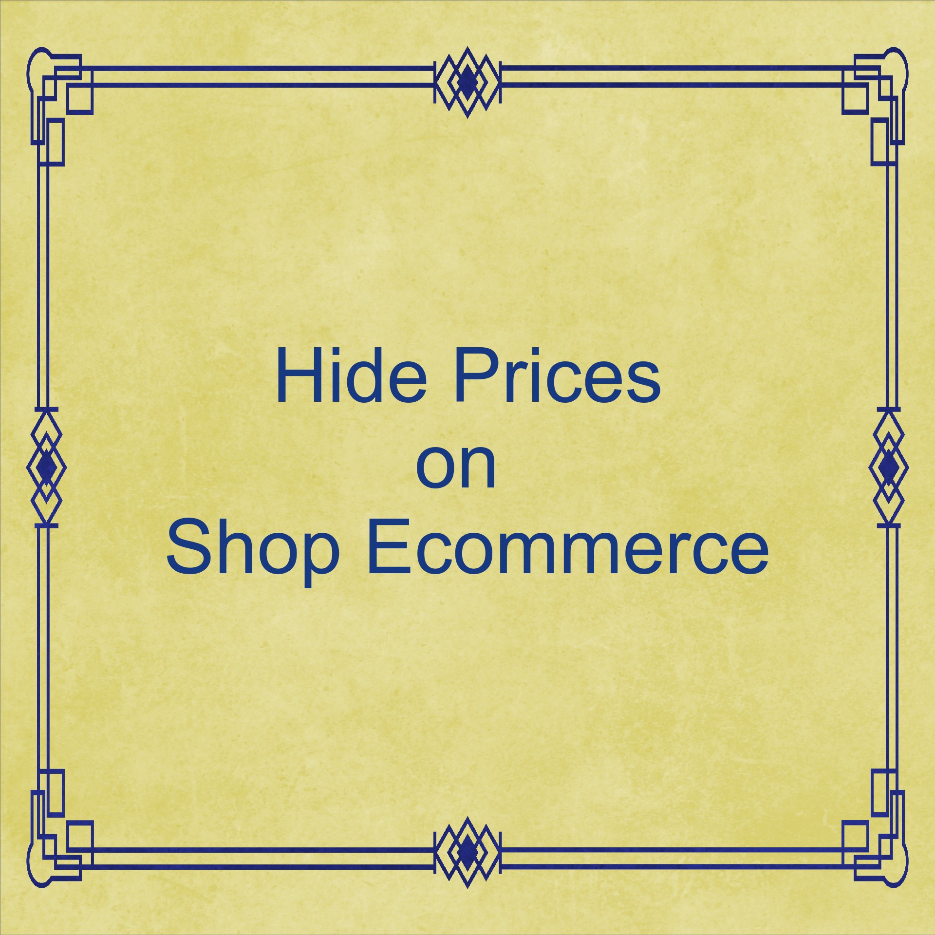 Hide Price on Shop Ecommerce of Products