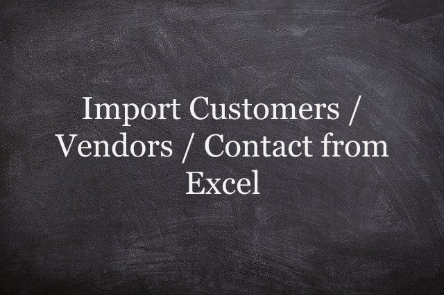 Import Customers and Suppliers Excel