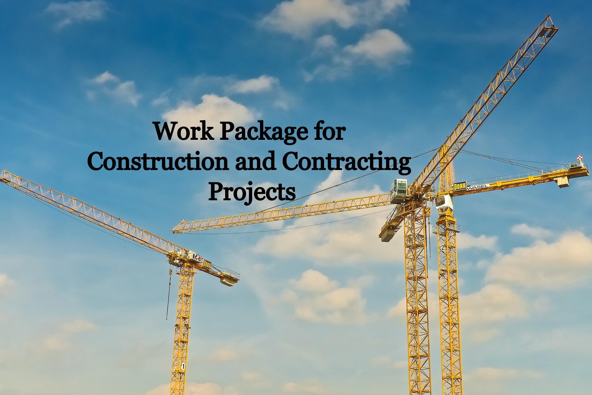 Work Package for Construction and Contracting